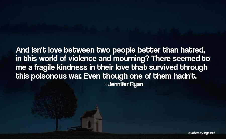 Poisonous People Quotes By Jennifer Ryan Poisonous People Quotes By Jennifer Ryan