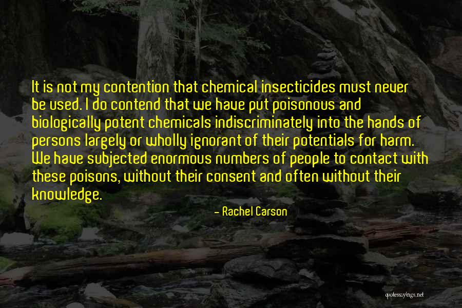 Poisonous People Quotes By Rachel Carson Poisonous People Quotes By Rachel Carson