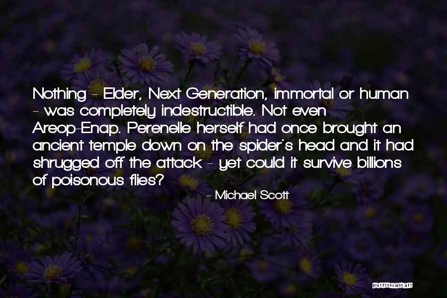Poisonous Spider Quotes By Michael Scott Poisonous Spider Quotes By Michael Scott