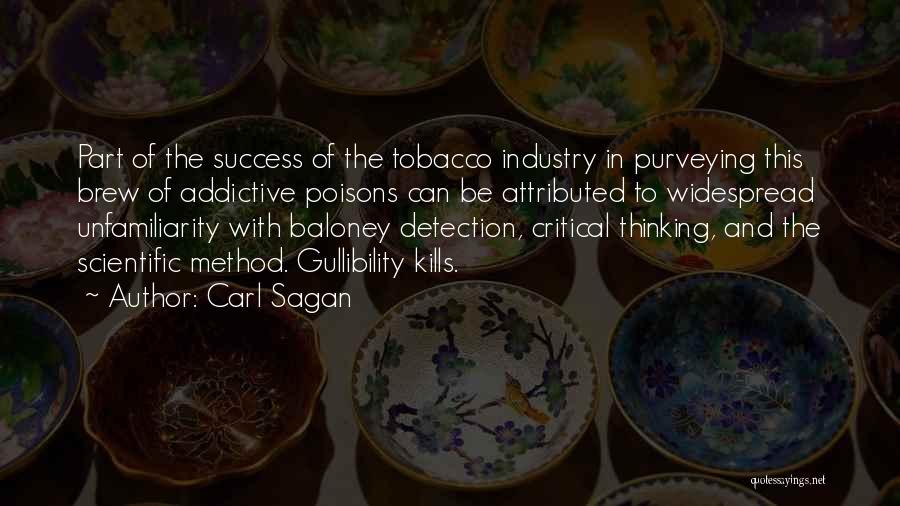 Poisons Quotes By Carl Sagan