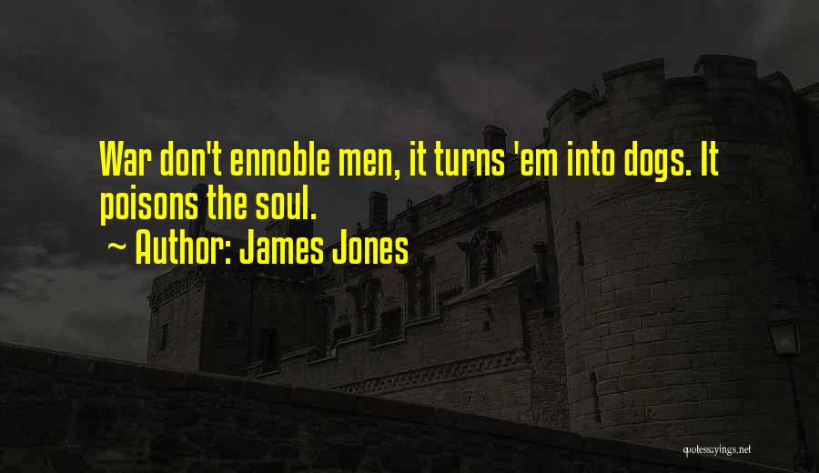 Poisons Quotes By James Jones