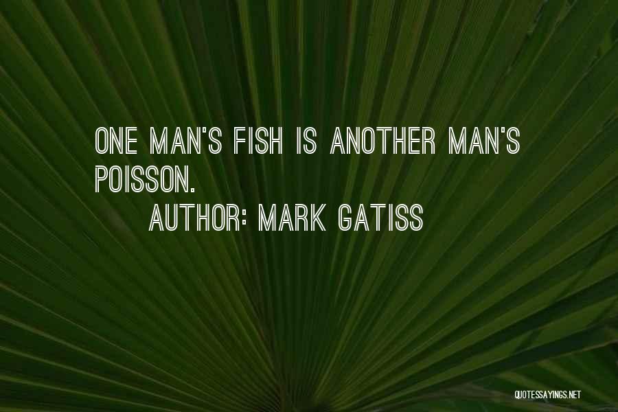 Poisson Quotes By Mark Gatiss