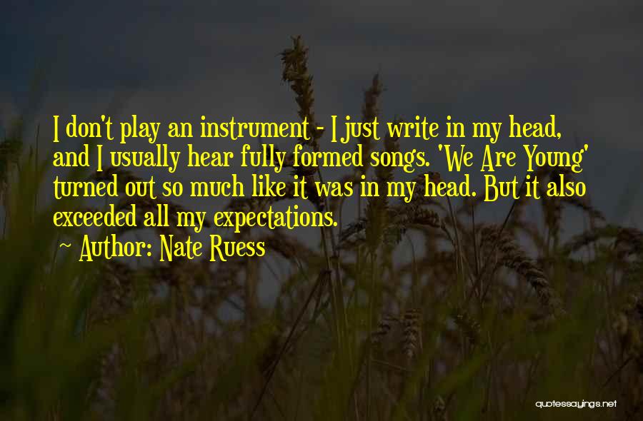 Poiste M Nguasjad Quotes By Nate Ruess