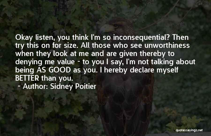 Poitier Quotes By Sidney Poitier