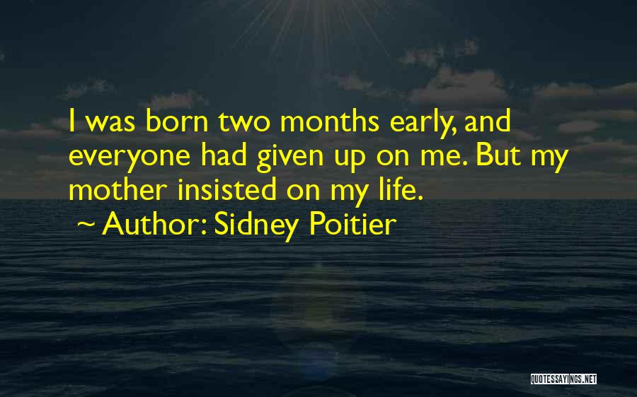 Poitier Quotes By Sidney Poitier