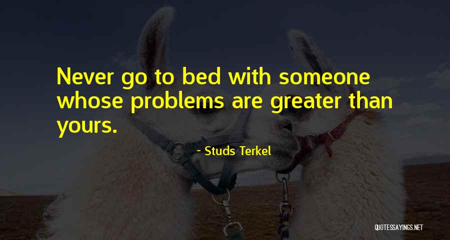 Poitras Neal And York Quotes By Studs Terkel Poitras Neal And York Quotes By Studs Terkel