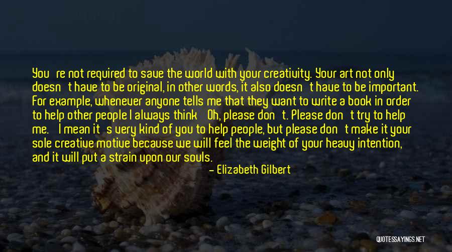 Poitras Ponderings Quotes By Elizabeth Gilbert Poitras Ponderings Quotes By Elizabeth Gilbert