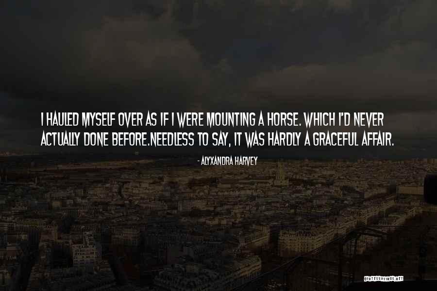 Pojav Quotes By Alyxandra Harvey Pojav Quotes By Alyxandra Harvey