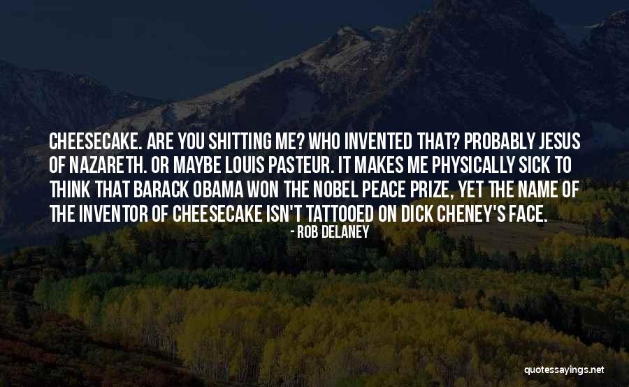 Pojebol Quotes By Rob Delaney Pojebol Quotes By Rob Delaney