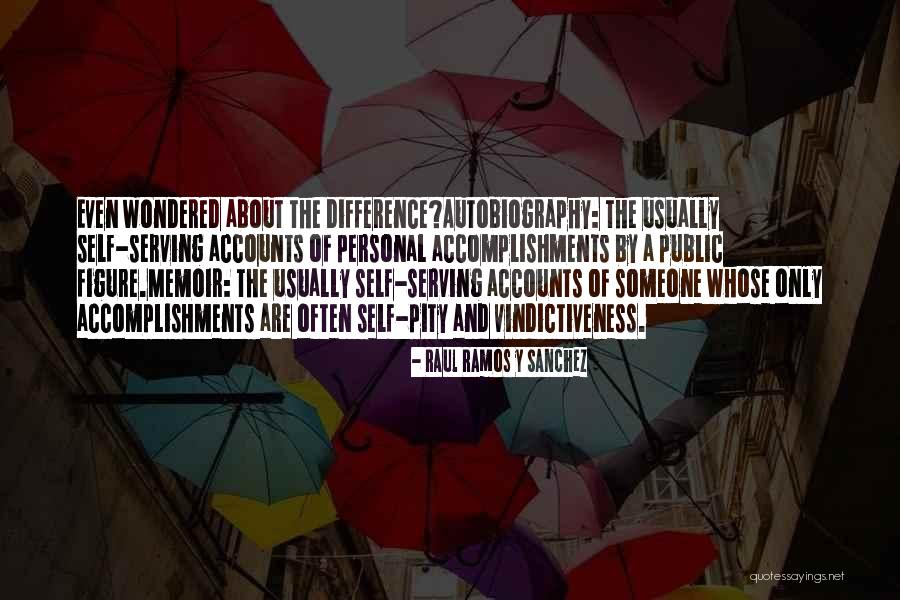 Pojedem Quotes By Raul Ramos Y Sanchez Pojedem Quotes By Raul Ramos Y Sanchez