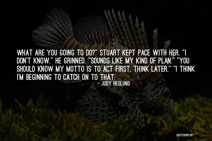 Pojedeme Quotes By Jody Hedlund Pojedeme Quotes By Jody Hedlund