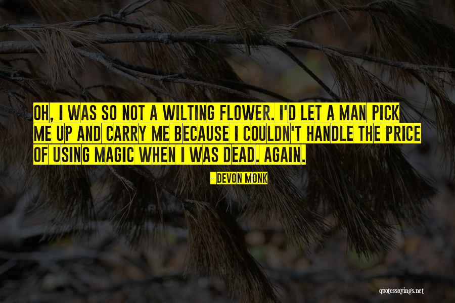 Poji Tovna Quotes By Devon Monk Poji Tovna Quotes By Devon Monk