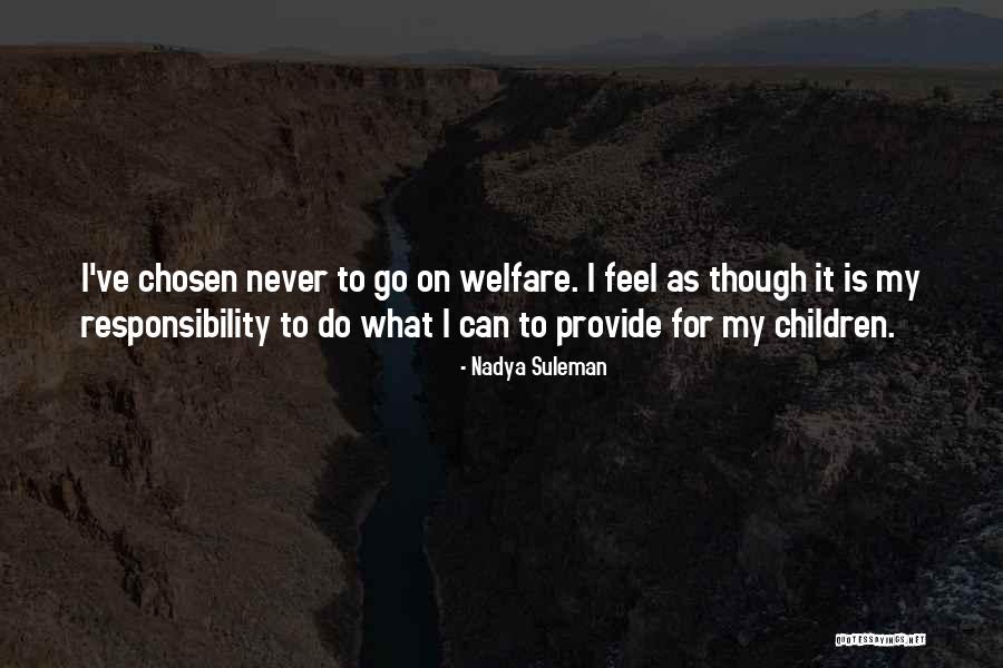 Pokalica Quotes By Nadya Suleman Pokalica Quotes By Nadya Suleman