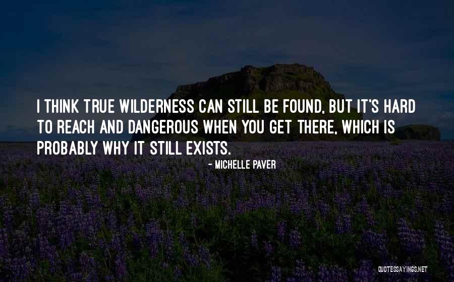 Pokanoket Bristol Quotes By Michelle Paver Pokanoket Bristol Quotes By Michelle Paver
