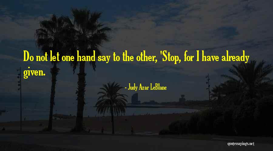 Poke Holes Quotes By Judy Azar LeBlanc Poke Holes Quotes By Judy Azar LeBlanc