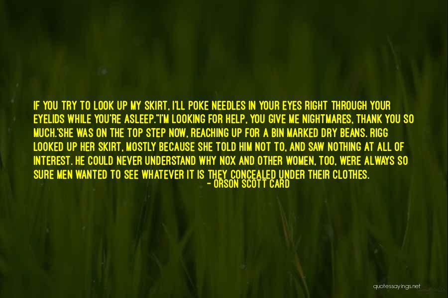 Poke Me Quotes By Orson Scott Card Poke Me Quotes By Orson Scott Card