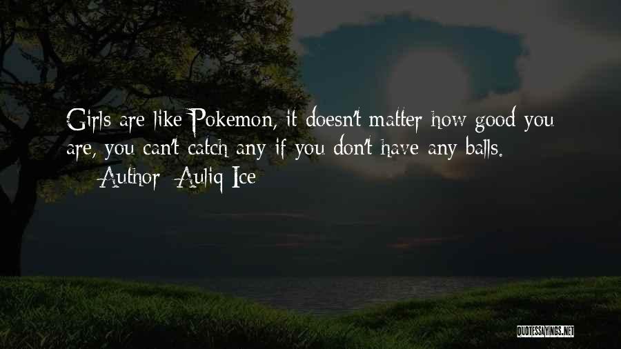 Pokemon X And Y Quotes By Auliq Ice