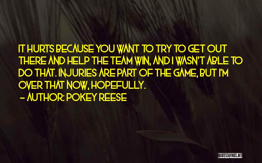 Pokey Reese Quotes 418889