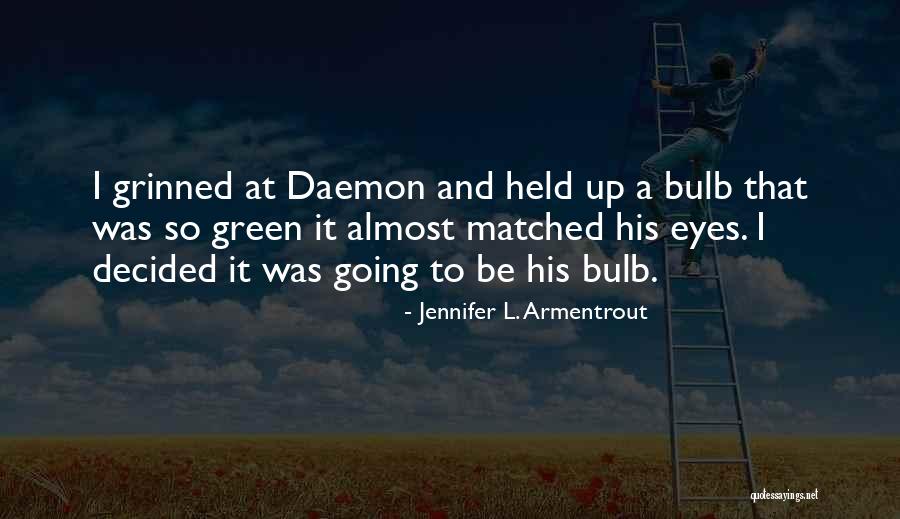 Pokloni Online Quotes By Jennifer L. Armentrout Pokloni Online Quotes By Jennifer L. Armentrout