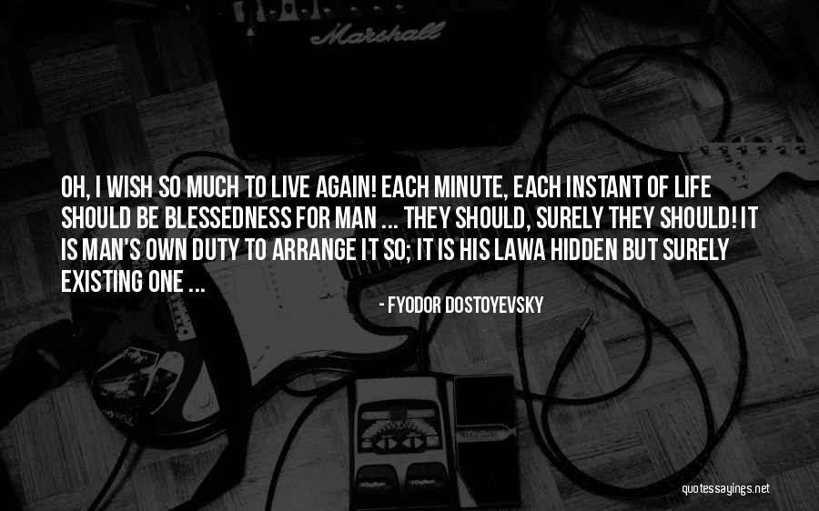 Pokochaj Quotes By Fyodor Dostoyevsky Pokochaj Quotes By Fyodor Dostoyevsky