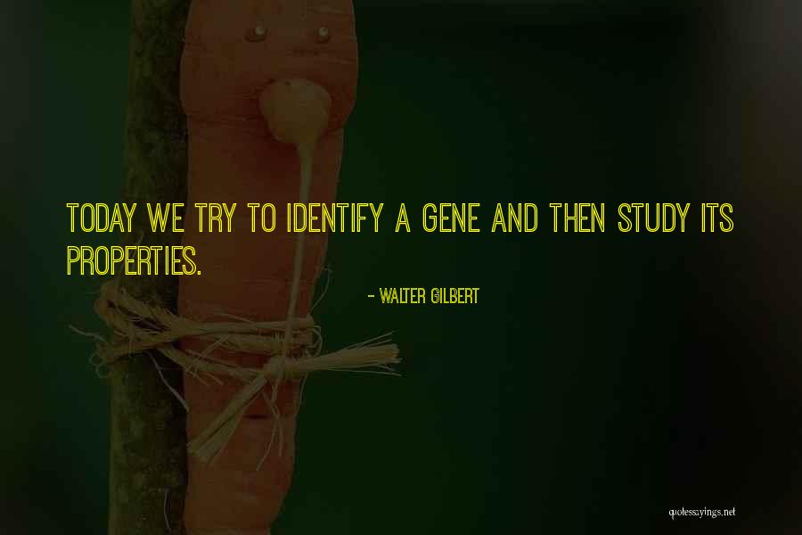 Pokonaj Quotes By Walter Gilbert Pokonaj Quotes By Walter Gilbert