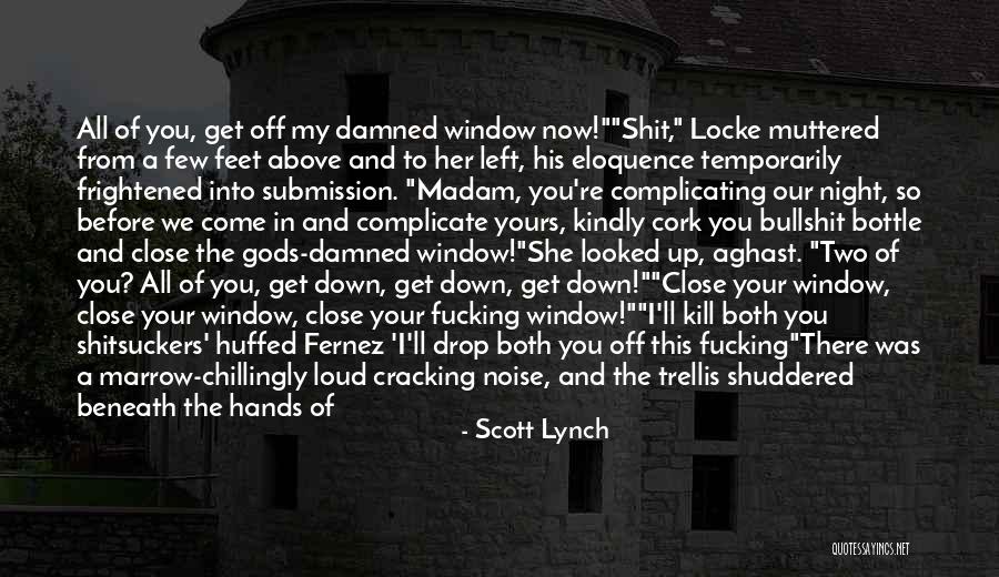 Pokornost Quotes By Scott Lynch Pokornost Quotes By Scott Lynch