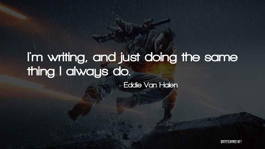 Pokretac Quotes By Eddie Van Halen Pokretac Quotes By Eddie Van Halen