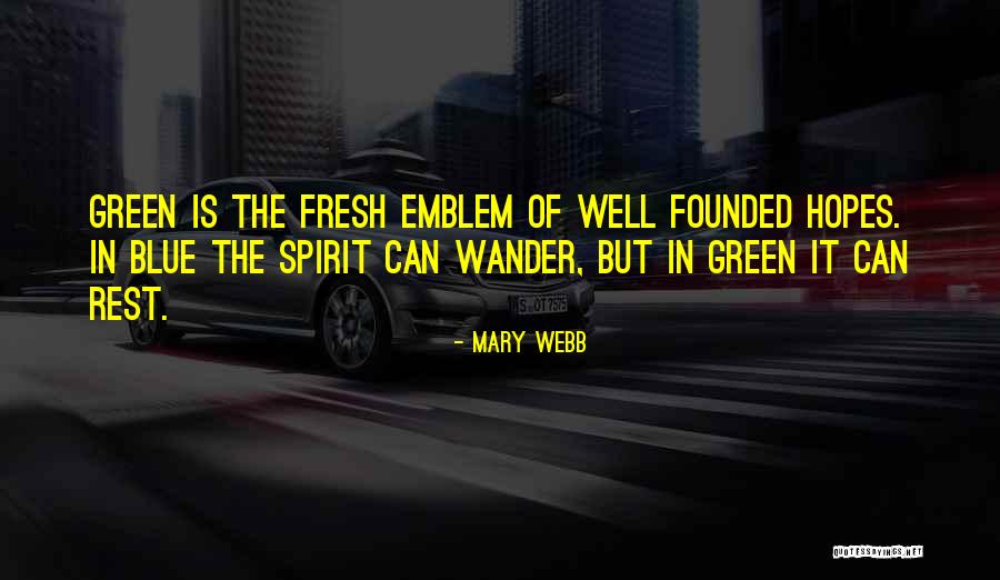 Pokrywy Do Szamba Quotes By Mary Webb Pokrywy Do Szamba Quotes By Mary Webb