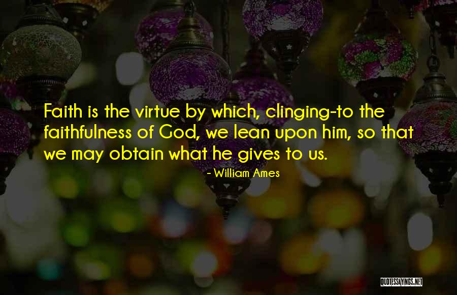 Pokud Synonymum Quotes By William Ames Pokud Synonymum Quotes By William Ames