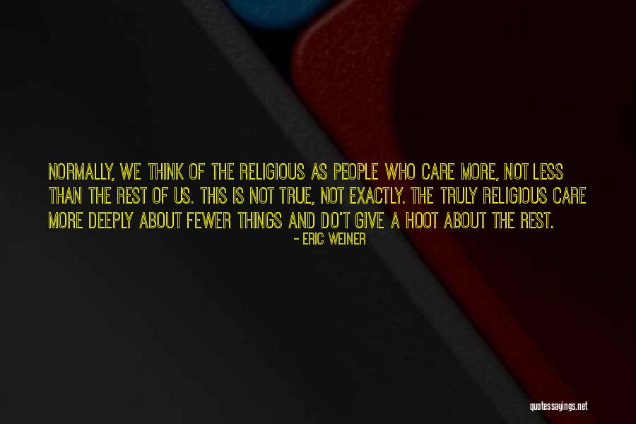 Pokuta Online Quotes By Eric Weiner Pokuta Online Quotes By Eric Weiner