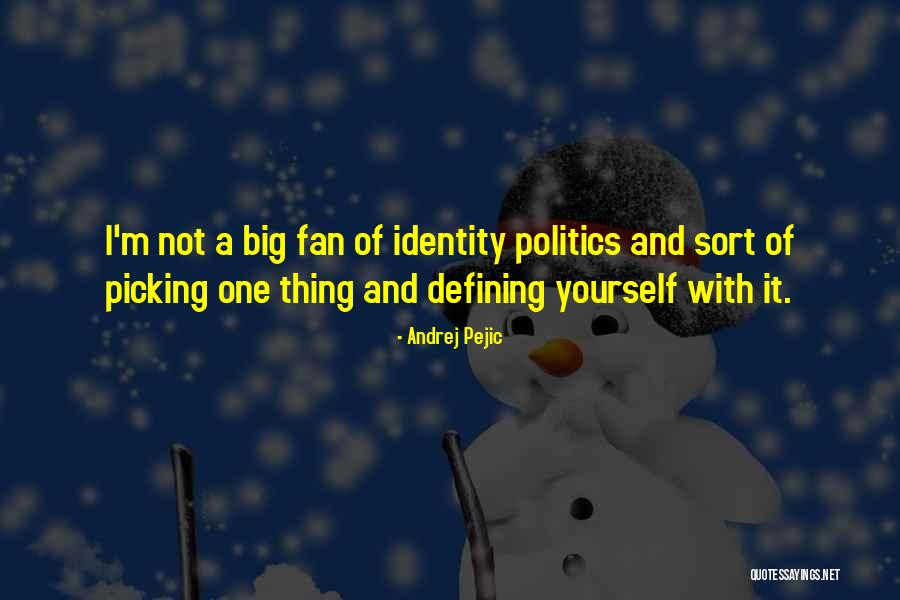 Pokuty Dpp Quotes By Andrej Pejic Pokuty Dpp Quotes By Andrej Pejic