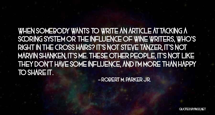 Pokvaren Quotes By Robert M. Parker Jr. Pokvaren Quotes By Robert M. Parker Jr.