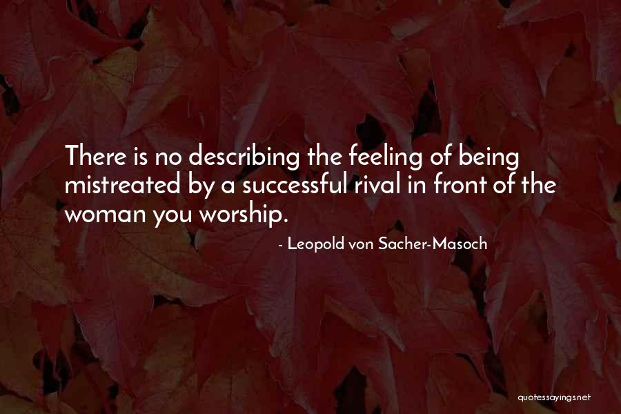 Pokvarena Cokolada Quotes By Leopold Von Sacher-Masoch Pokvarena Cokolada Quotes By Leopold Von Sacher-Masoch