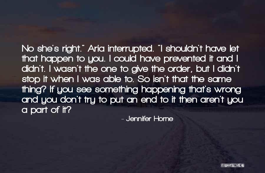 Pokvarena Kobasica Quotes By Jennifer Horne Pokvarena Kobasica Quotes By Jennifer Horne