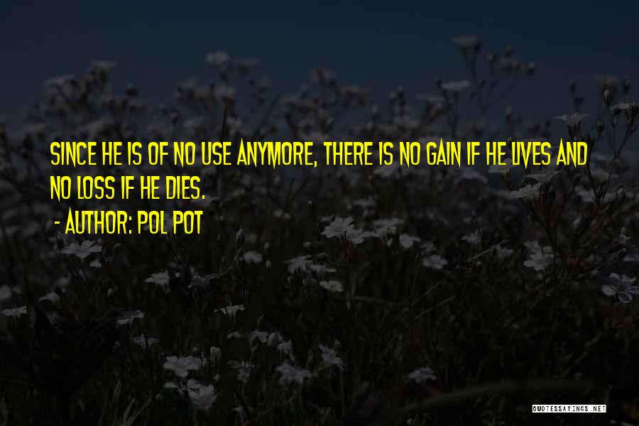 Pol Pot Quotes 1833120