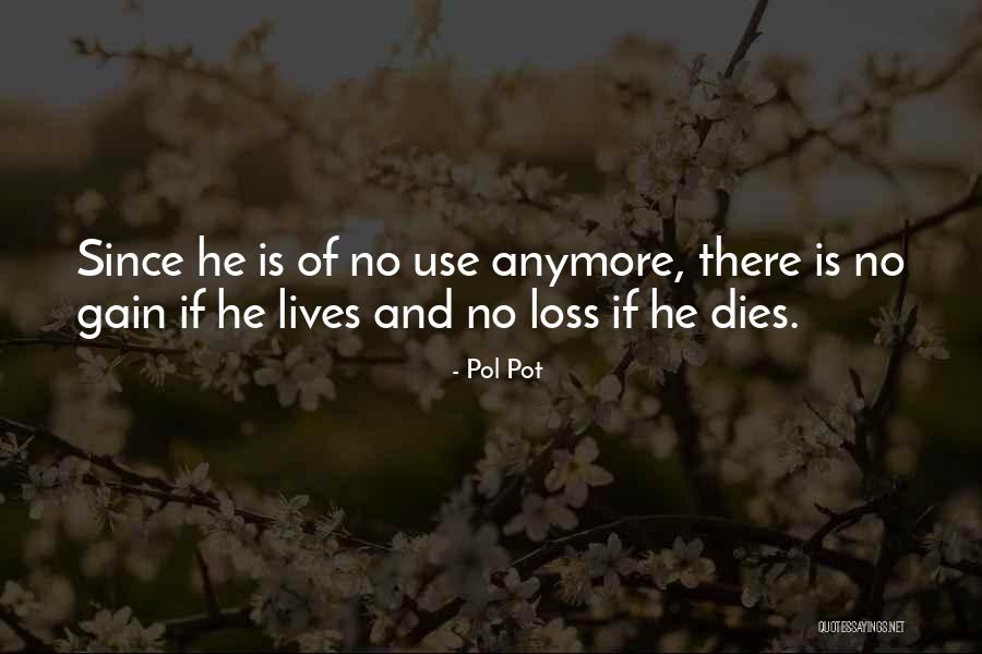 Pol Pot's Quotes By Pol Pot Pol Pot's Quotes By Pol Pot