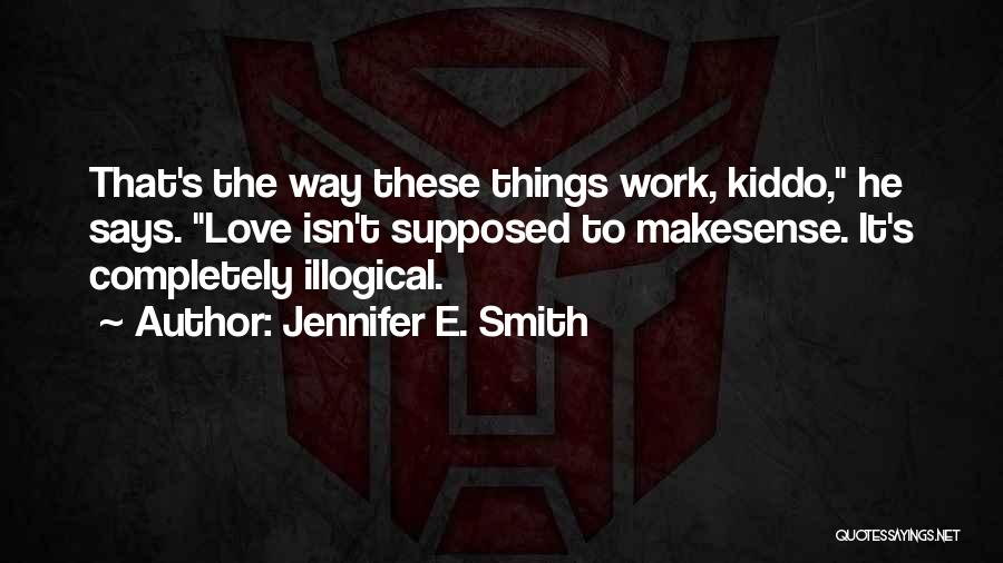 Pol Tica Dos Quotes By Jennifer E. Smith