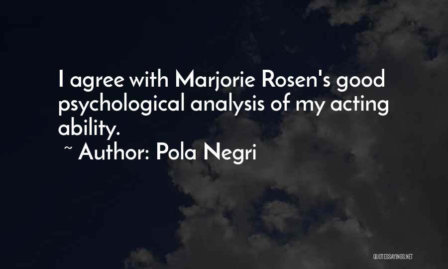 Pola Negri Quotes 1626149