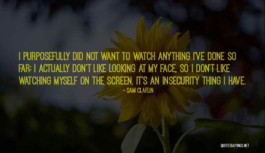 Polacy W Quotes By Sam Claflin Polacy W Quotes By Sam Claflin