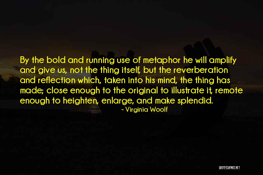 Polaha Chautauqua Quotes By Virginia Woolf Polaha Chautauqua Quotes By Virginia Woolf