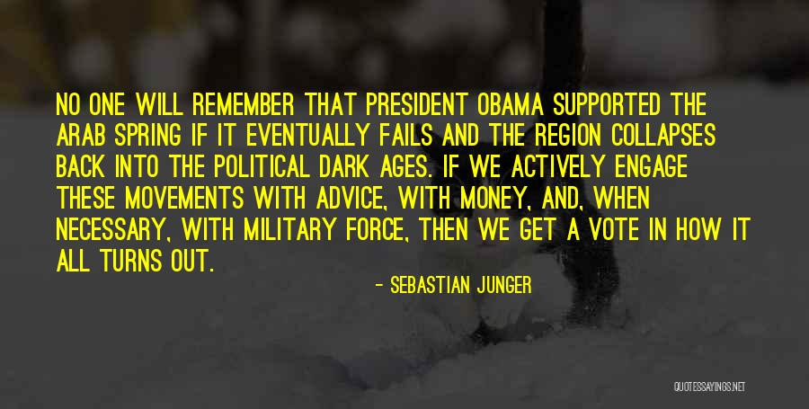 Polakis Minister Quotes By Sebastian Junger Polakis Minister Quotes By Sebastian Junger