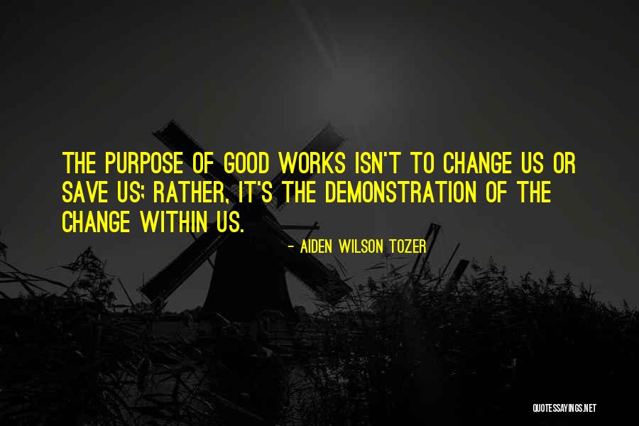 Polakowski Family Quotes By Aiden Wilson Tozer Polakowski Family Quotes By Aiden Wilson Tozer