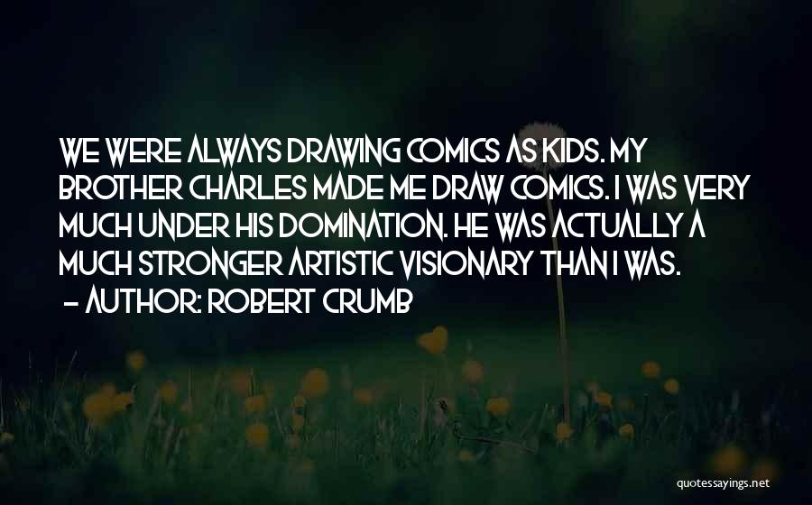Polamalu Jumps Quotes By Robert Crumb