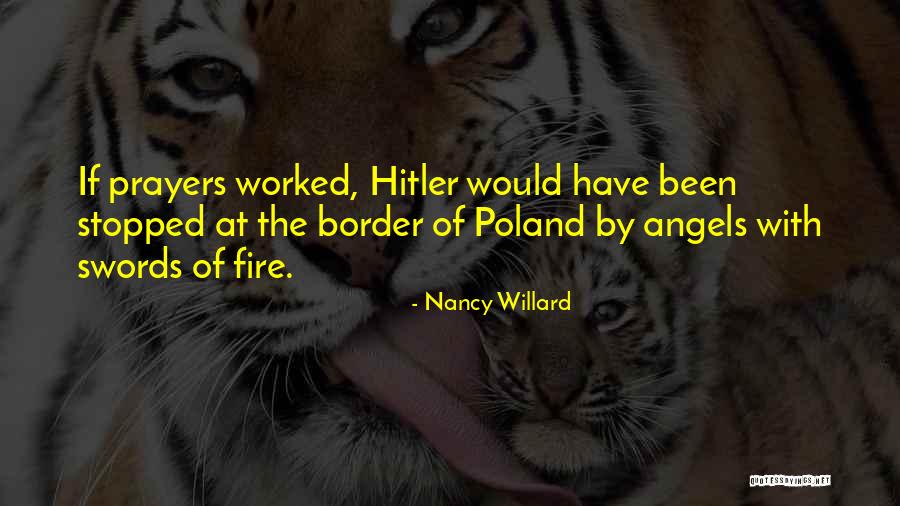 Poland Quotes By Nancy Willard Poland Quotes By Nancy Willard