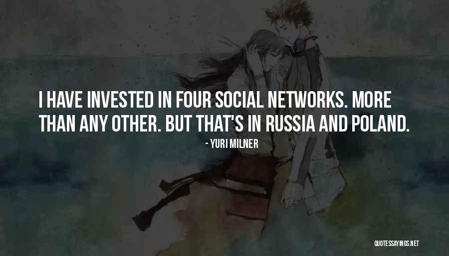 Poland Quotes By Yuri Milner Poland Quotes By Yuri Milner