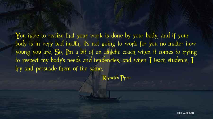 Polanik Quotes By Reynolds Price Polanik Quotes By Reynolds Price