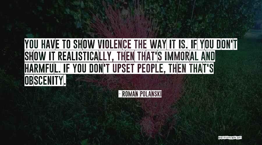 Polanski Roman Quotes By Roman Polanski Polanski Roman Quotes By Roman Polanski