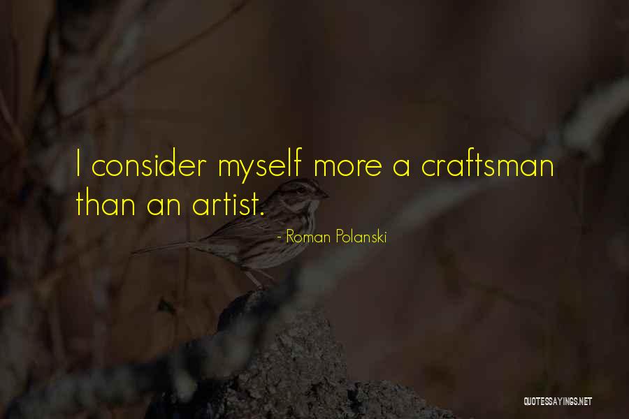 Polanski Roman Quotes By Roman Polanski Polanski Roman Quotes By Roman Polanski