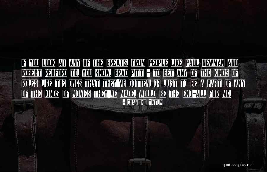 Polanskis Quotes By Channing Tatum Polanskis Quotes By Channing Tatum