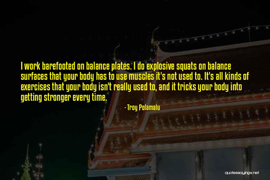 Polanzas Quotes By Troy Polamalu Polanzas Quotes By Troy Polamalu